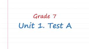 Prepare 7. Unit 1. Test A