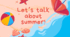 Speaking cards: Let's talk about summer.
