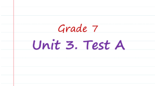 Prepare 7. Unit 3. Test A