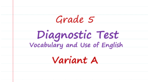 Prepare 5. Diagnostic test A1. Variant A