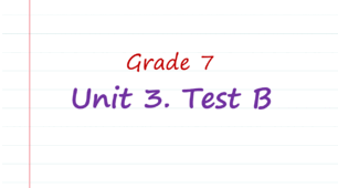 Prepare 7. Unit 3. Test B