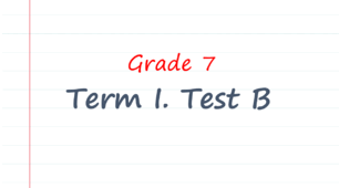 Prepare 7. Term 1. Test B