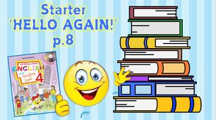 Презентація для 4 класу до 2 уроку "Starter "HELLO AGAIN!" с.8 (до підручника О.Карп'юк)