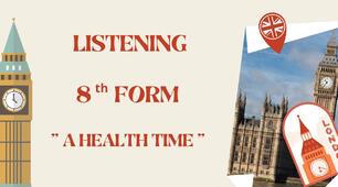 Listening " A Health Time " Карпюк 8,  United 1 Lesson 2, A Heathy Lifestyle.
