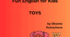 Colorful Vocabulary: Fun English for Kids. Toys. 20 printable worksheets to learn and practice