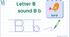 STREAM ABC Reading. Lesson 7: Introduction to Letter B and Sound B b