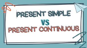 Grammar revision - Present Simple vs Present Continuous