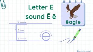 STREAM ABC Lesson 22: Introduction to Letter E and Sound Ē ē