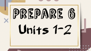 Prepare 6. Units 1-2. 