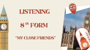 Listening and Vocabulary. "My Close Friends", Карпюк 8, Unit 1, Lesson 1 Family and Friends.