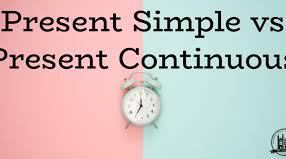 Present Simple/ Present  Continuous