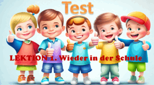 7 Klasse НУШ-LEKTION 1. Wieder in der Schule • Знов у школі (Test)