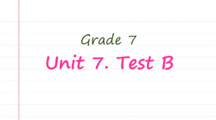Prepare 7. Unit 7. Test B