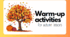 Warm-up activities for autumn lessons