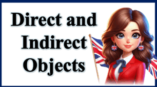 Презентація "Direct and Indirect Objects"