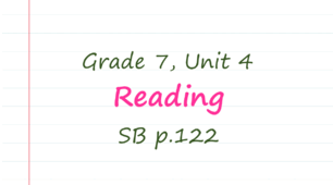 Grade 7. Reading. Unusual homes (SB p.152)