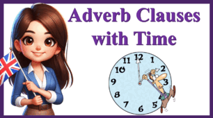 Презентація "Adverb Clauses with Time"