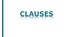 Clauses
