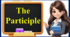 Презентація " The Participle "