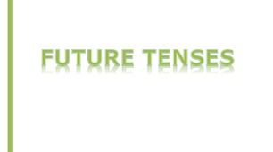 Future Ternses