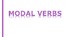 Modal Verbs
