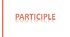 Participle