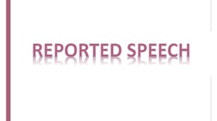 Reported Speech