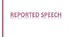 Reported Speech