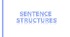 Sentence Strucutre. Word Order.