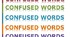 Confused words H-W