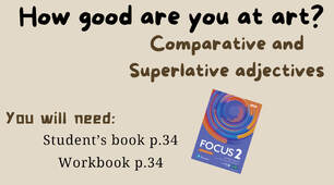 Презентація "Focus 2 Unit 3.2 Comparative and Superlative adjectives"