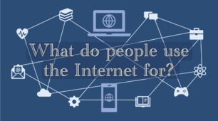 What do people use the Internet for?/ Для чого люди використовують інтернет?