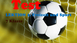 (Копія) (Копія) (Копія) (Копія) 7 Klasse НУШ-LEKTION 2. Freizeit und Sport • Дозвілля й спорт