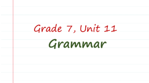 Prepare 7. Unit 11. Grammar
