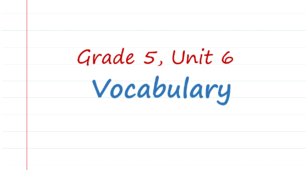 Prepare 5. Unit 6. Vocabulary