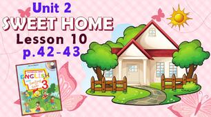 Презентація для 3 класу до 10 уроку "Unit 2. SWEET HOME" с.42-43 (до підручника О.Карп'юк)