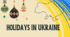 Culture. Holidays in Ukraine 5 Prepare