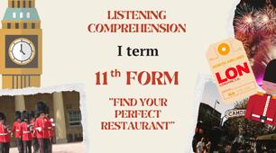 Listening Comprehension, 11th Form, I term