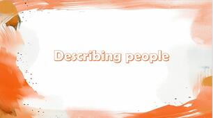 Презентація до підручника English Plus Starter "Unit 2. Vocabulary and Listening. Describing people"