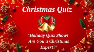 🦌 "Holiday Quiz Show! 🎅 Are You a Christmas Expert?"