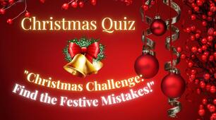 ❄️ 🎅 🎄 "Christmas Challenge: Find the Festive Mistakes!" 🎁🎶 🎄✨, Christmas Quiz🎅 🎄