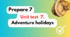 Prepare 7. Unit 7. Adventure holidays. Vocabulary and Unit test