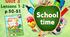 Презентація для 3 класу до 1-2 уроків "Unit 3. School time" с.50-51 (до підручника О.Карп'юк)