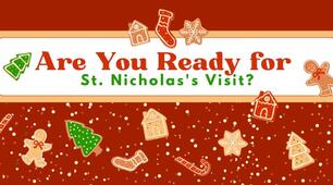 Are You Ready for St. Nicholas's Visit? 🎅✨
