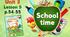 Презентація для 3 класу до 5 уроку "Unit 3. School time" с.54-55 (до підручника О.Карп'юк)