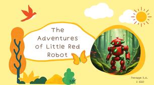 The Adventures of Little Red Robot