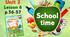 Презентація для 3 класу до 6 уроку "Unit 3. School time" с.56-57 (до підручника О.Карп'юк)