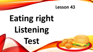 Form 4. Lesson 43. Listening Test. 