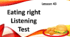 Form 4. Lesson 43. Listening Test. 