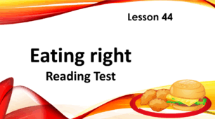 Form 4. Lesson 44. Reading Test. 